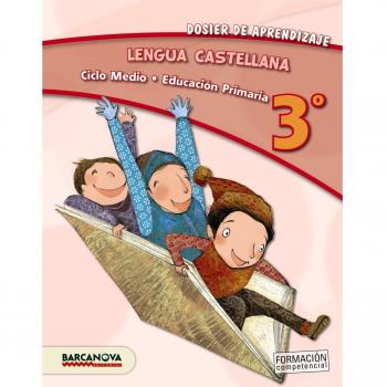 Lengua castellana 3º CM. Dosier de aprendizaje