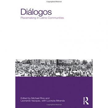 Diálogos: Placemaking in Latino Communities