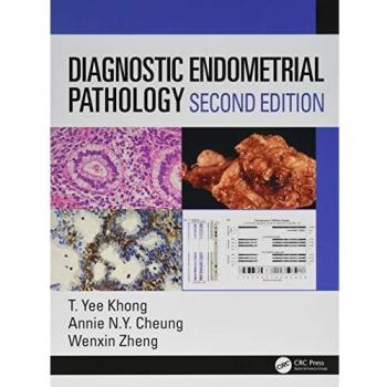 DIAGNOSTIC ENDOMETRIAL PATHOLOGY 2E