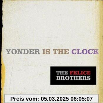 Yonder Is The Clock
