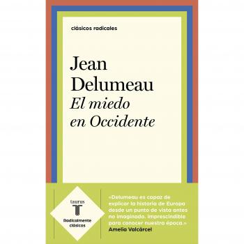 El miedo en Occidente - Jean Delumeau