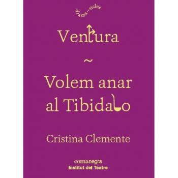 Ventura / Volem anar al Tibidabo - Cristina Clemente