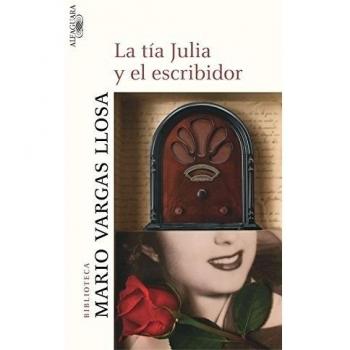 La tia julia y el escribidor biblioteca vargas llosa