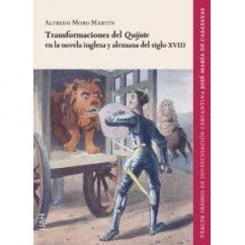 Transformaciones del Quijote en la novela inglesa y alemana del siglo XVIII