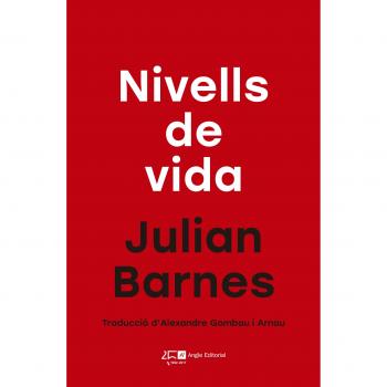 Nivells De Vida: 7 - Julian Barnes