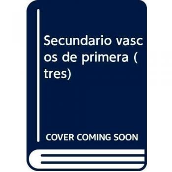 Secundarios Vascos De Primera 3