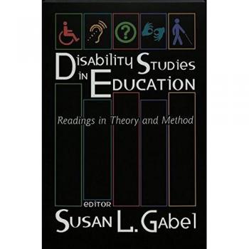 Disability Studies in Education: A Comprehensive Guide to Inclusive Learning