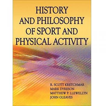 History and Philosophy of Sport and Physical Activity
