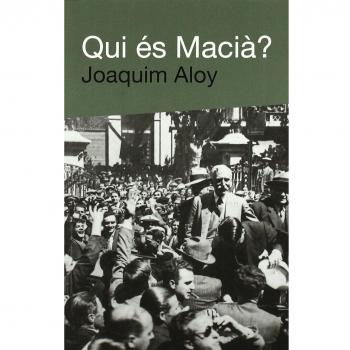 Qui és Macià?: 16 - Aloy Joaquim