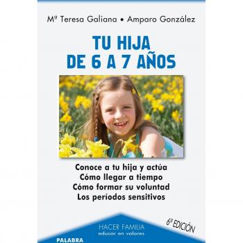 Tu hija de 6 a 7 años
