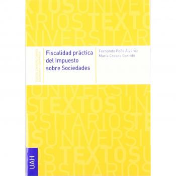Fiscalidad práctica del Impuesto de Sociedades