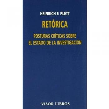 Retórica: Posturas críticas sobre el estado dela investigación: 04