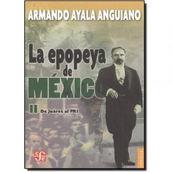 EPOPEYA DE MEXICO II DE JUAREZ AL PRI: 656