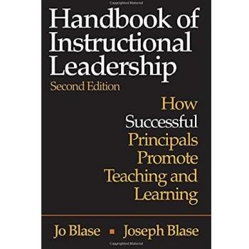Handbook of Instructional Leadership: How Successful Principals Promote Teaching and Learning: Volume 2