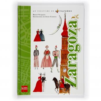 Zaragoza: un recorrido en pictogramas
