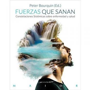 Fuerzas que sanan. Constelaciones sistematicas