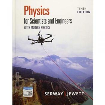 Physics for Scientists and Engineers with Modern Physics