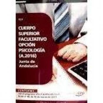 Cuerpo Superior Facultativo de la Junta de Andalucía, opción Psicología