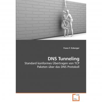 Túnel DNS: Transmisión estándar de paquetes TCP a través del protocolo DNS
