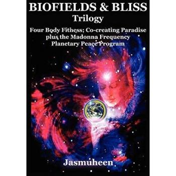 Jasmuheen's Biofields & Bliss Trilogy: A Holistic Guide to Energy Healing and Spiritual Awakening