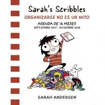 Sarah's Scribbles: Agenda 2018: Organizarse no es un mito - Sarah Andersen