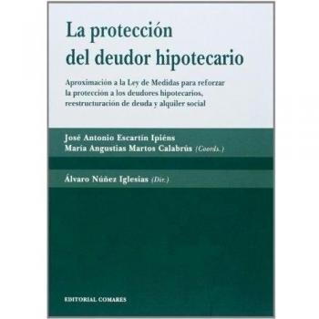 Protección del deudor hipotecario