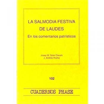 Salmodia festiva de Laudes, La: 102