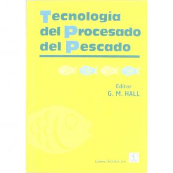 Tecnología del procesado del pescado
