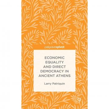 Economic Equality and Direct Democracy in Ancient Athens