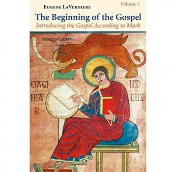 Mark 1-8:21 Paperback - The Beginning of the Gospel by Eugene Laverdiere