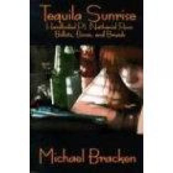 Tequila Sunrise: Novela de Misterio y Aventura en Tapa Blanda