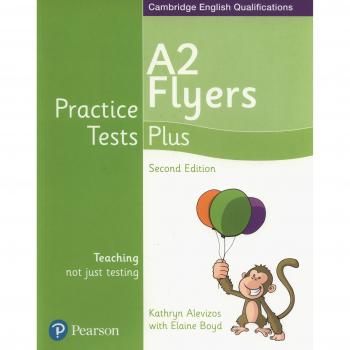 Young Learners English Flyers Practice Tests Plus A2 Student Book
