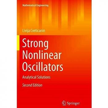 Strong Nonlinear Oscillators: Analytical Solutions