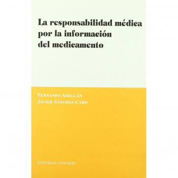 RESPONSABILIDAD MEDICA INFORMACION DEL MEDICAMENTO