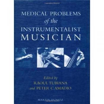 Medical Problems of the Instrumentalist Musician