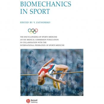Biomechanics in Sport: Performance, Improvement and Injury Prevention