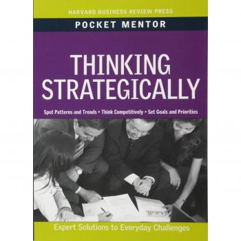 Thinking Strategically: Expert Solutions to Everyday Challenges