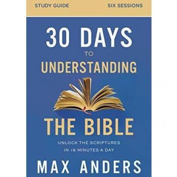 30 Days to Understanding the Bible Study Guide