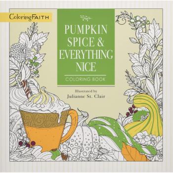 Pumpkin Spice and Everything Nice Coloring Book