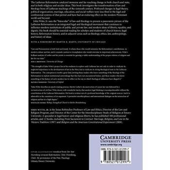 Law and Protestantism: Lutheran Reformation Legal Teachings - Paperback Edition