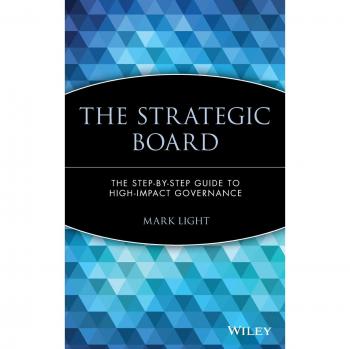 Strategic Governance Board: The Comprehensive Guide to Effective Leadership