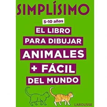 Simplísimo. El libro para dibujar animales + fácil del mundo