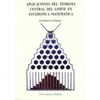 Aplicaciónes Del Teorema Central Del Limite En Estadística Matemática