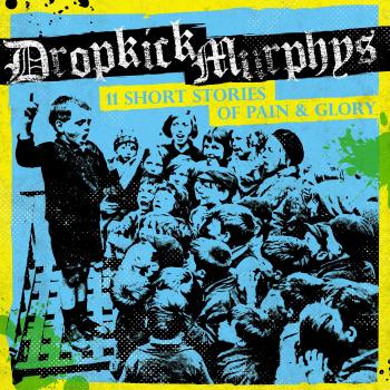 Dropkick Murphys 11 Short Stories of Pain & Glory Multicolor Vinyl LP