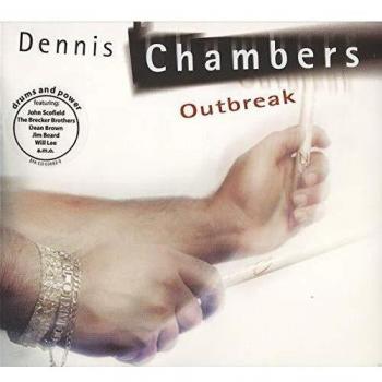 Outbreak / Dennis Chambers