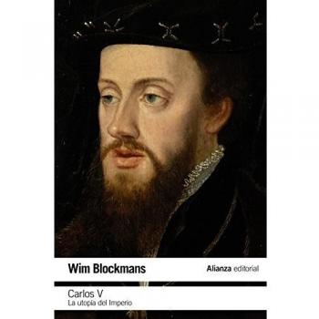 Carlos V: La utopía del Imperio