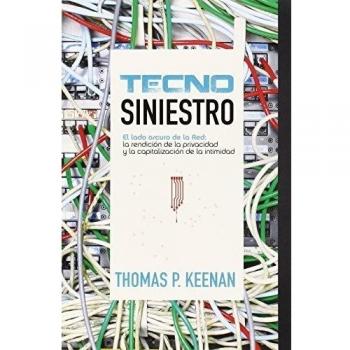 Tecnosiniestro: El lado oscuro de la Red