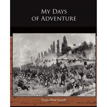 Mis Días de Aventura - Edición en Rústica de Ernest Alfred Vizetelly