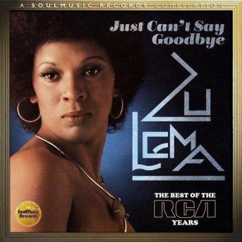 Just Can't Say Goodbye: The Best Of The Rca Years