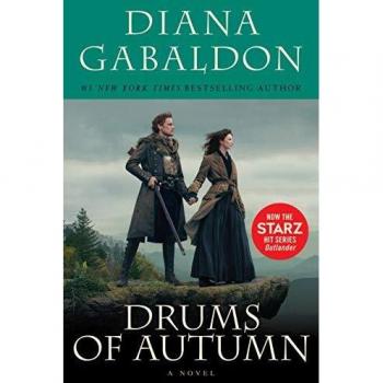 Drums of Autumn: Starz Tie-In Edition Novel by Diana Gabaldon